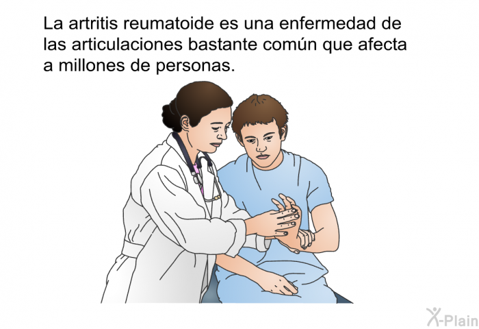 La artritis reumatoide es una enfermedad de las articulaciones bastante comn que afecta a millones de personas.